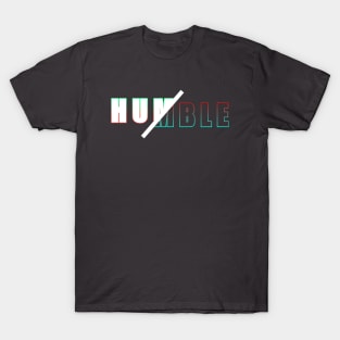 Humble T-Shirt